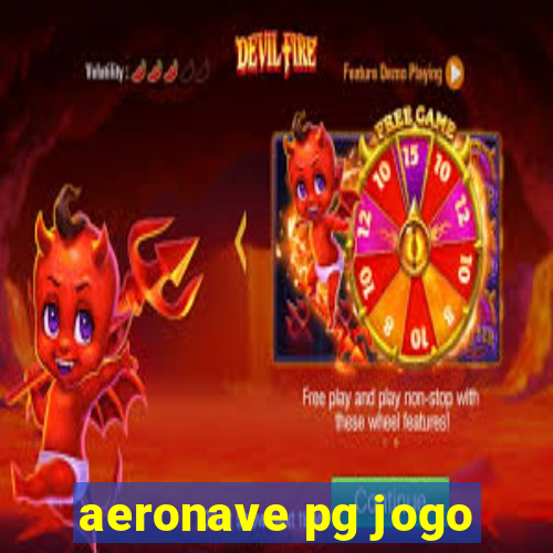 aeronave pg jogo